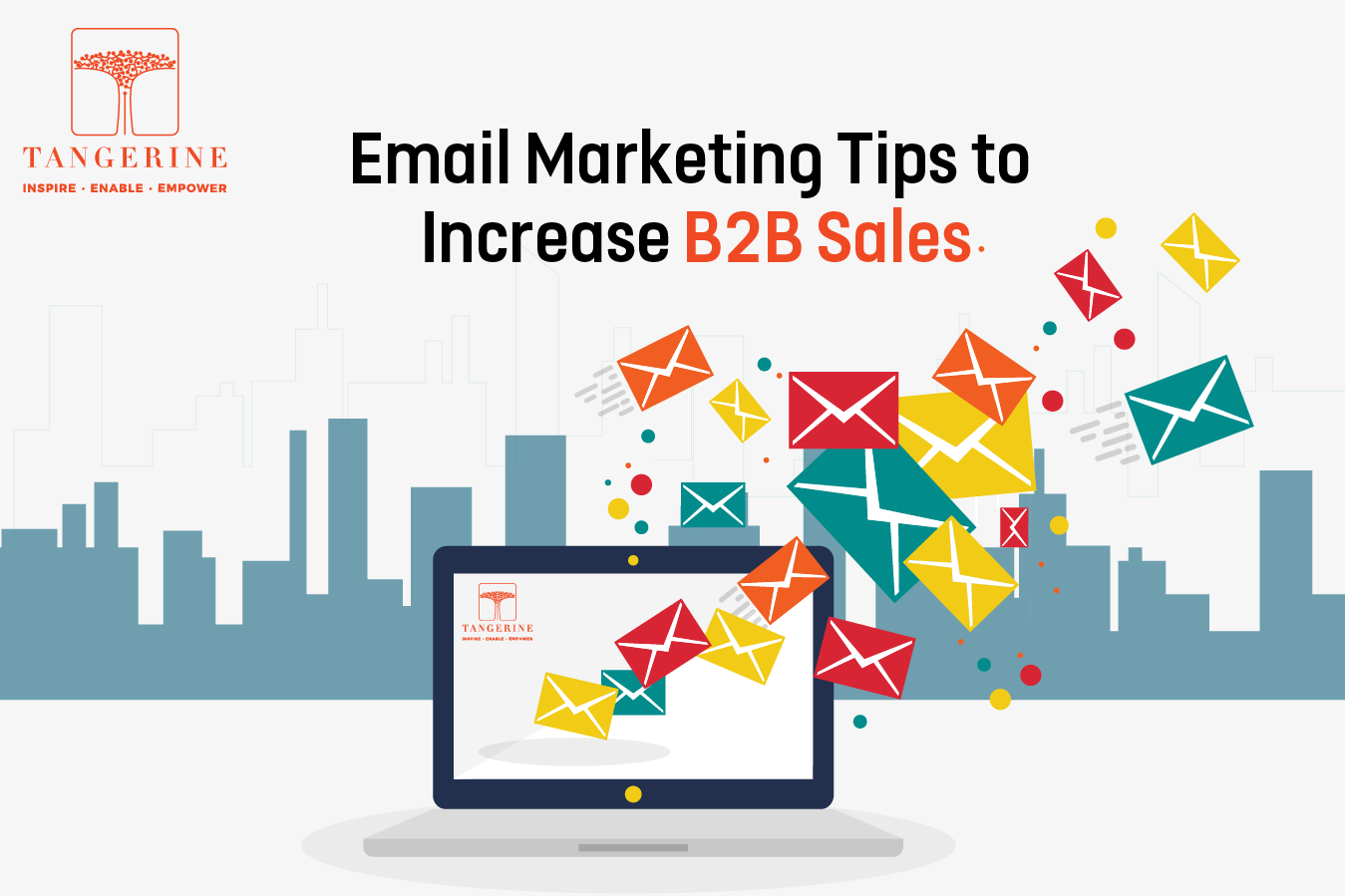 Email Marketing Tips to Increase B2B Sales